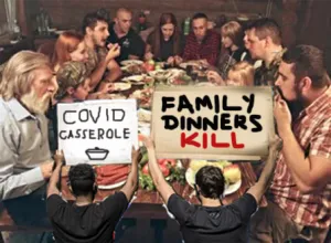 Protesters crash family dinners  – blame for COVID spread